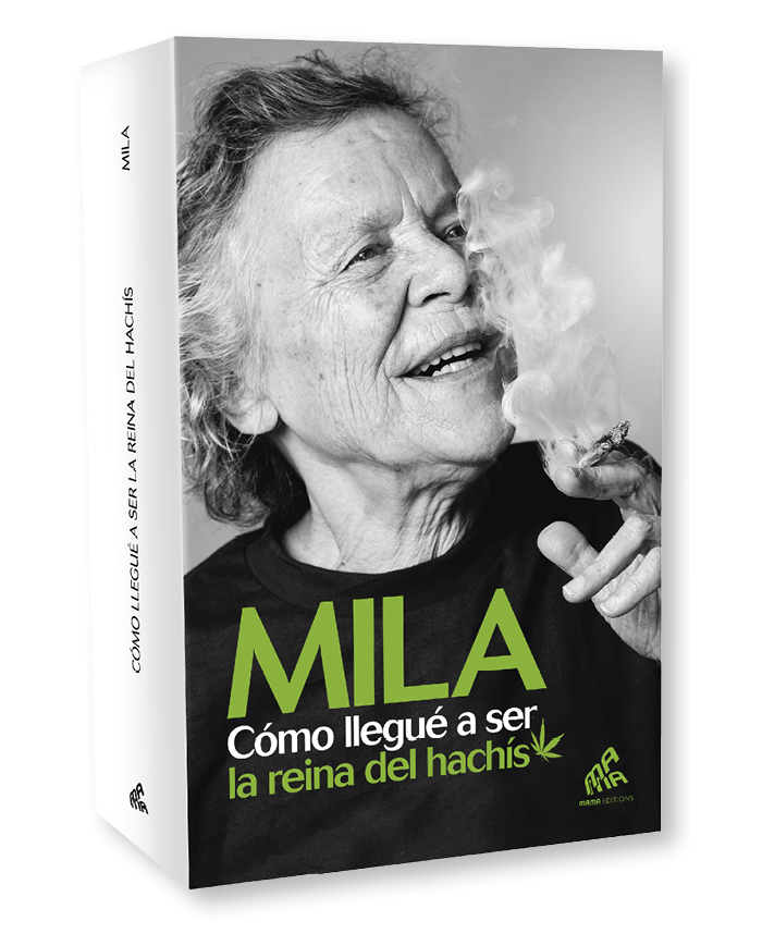 LIBRO "CÓMO LLEGUÉ A SER LA REINA DEL HACHÍS" DE MILA